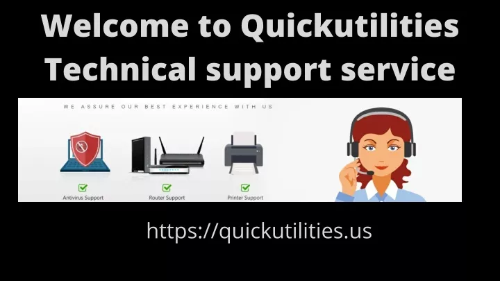 welcome to quickutilities technical support
