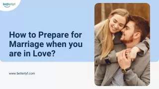 how to prepare for marriage when you are in love