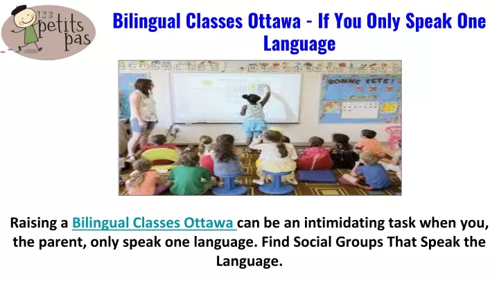 bilingual classes ottawa if you only speak
