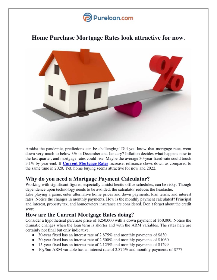 home purchase mortgage rates look attractive