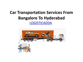 Car Transportation Services From Bangalore To Hyderabad