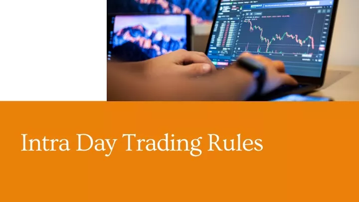 intra day trading rules