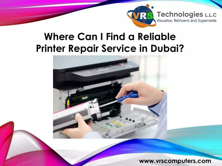 where can i find a reliable printer repair