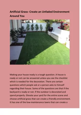 artificial grass create an unfaded environment