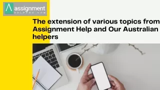 the extension of various topics from assignment