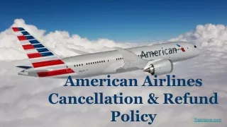 American Airlines Cancellation & Refund Policy