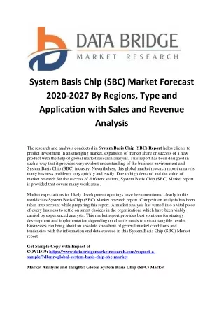 System Basis Chip (SBC) Market Forecast 2020-2027 By Regions, Type and Application with Sales and Revenue Analysis