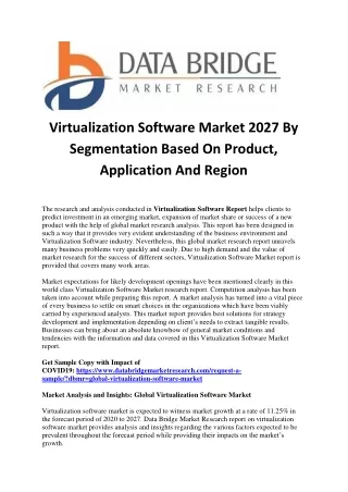 Virtualization Software Market Latest Research Report With Industry Forecast 2020 – 2027