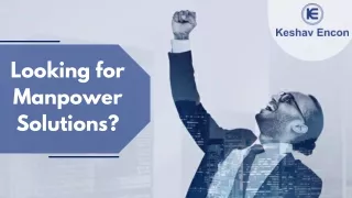 Looking for Manpower Solutions? Keshav Encon