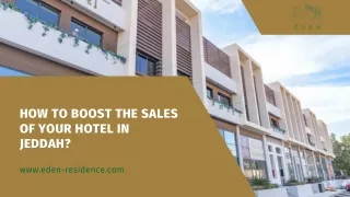 How to Boost the Sales of Your Hotel in Jeddah?