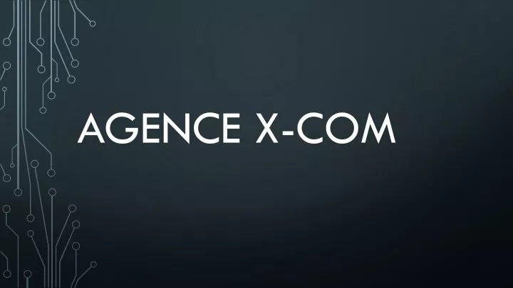 agence x com