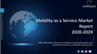 Mobility as a Service Market Trend, Growth, Share and Forecast