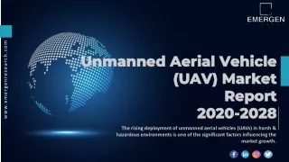 Unmanned Aerial Vehicle (UAV) Market Size, Growth, Key Players and Forecast