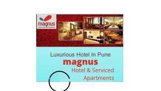 Welcome To Magnus Hotels And Serviced Apartments