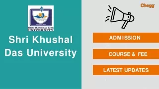 shri khushal das university