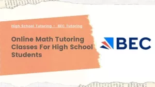 Online Math Tutoring Classes For High School Students - BEC Tutoring