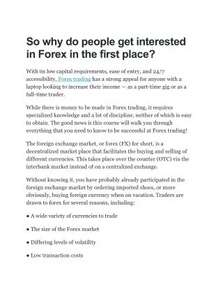 so why do people get interested in forex