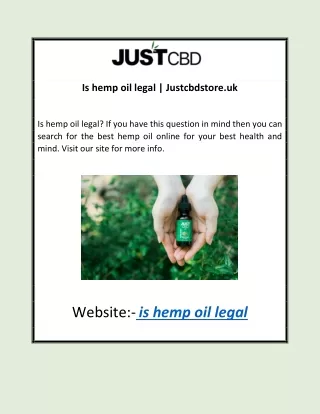 Is hemp oil legal | Justcbdstore.uk
