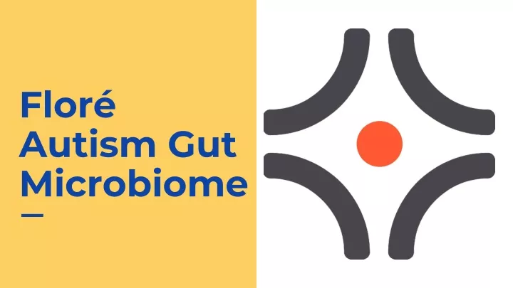 flor autism gut microbiome