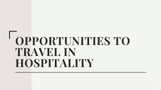 Opportunities to Travel in Hospitality