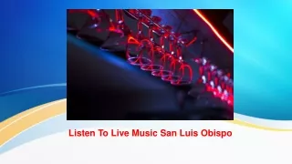 Listen To Live Music San Luis Obispo