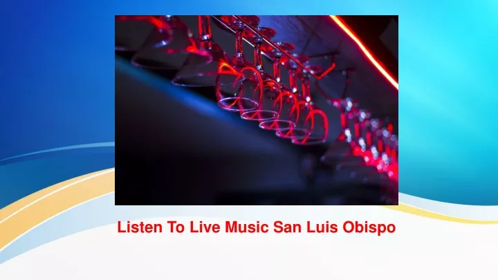 listen to live music san luis obispo
