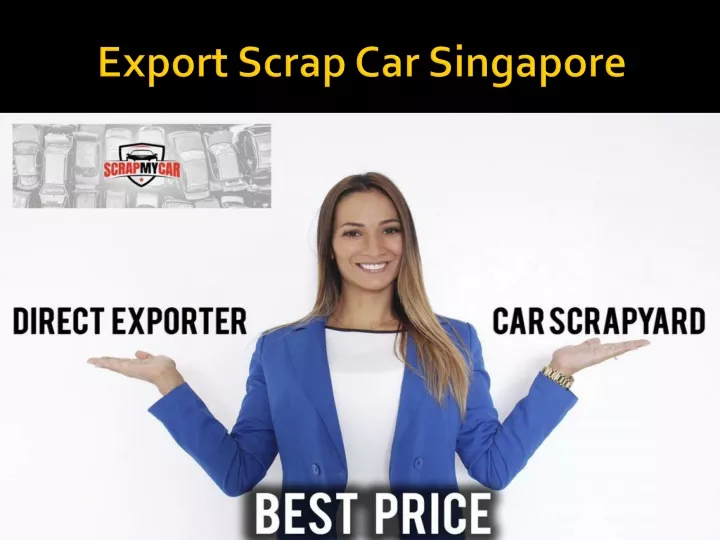 export scrap car singapore