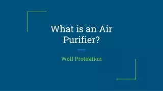 What is an Air Purifier?