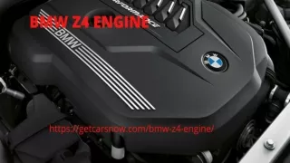 BMW Z4 ENGINE