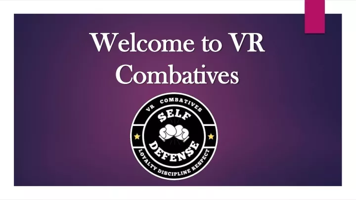 welcome to vr combatives