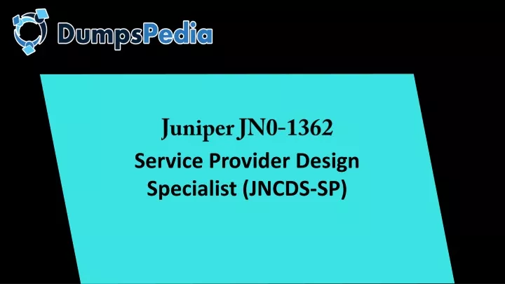 juniper jn0 1362 service provider design