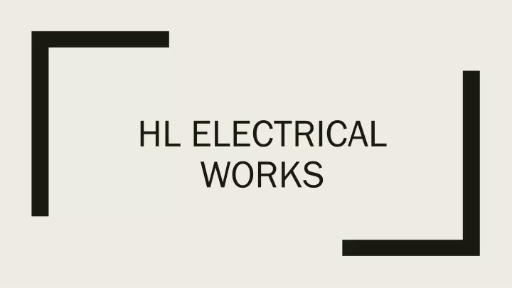 hl electrical works