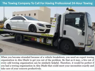The Towing Company To Call For Having Professional 24-Hour Towing In Abu Dhabi