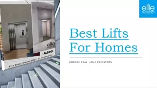 Best Lifts For Homes in India | Lifts in India | Home Elevators