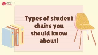 Types of student chairs you should know about