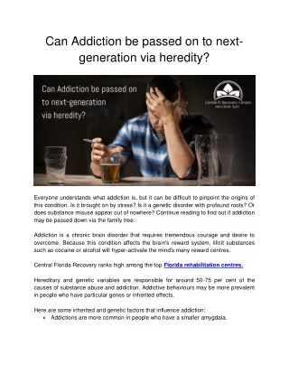Can Addiction be passed on to next-generation via heredity?