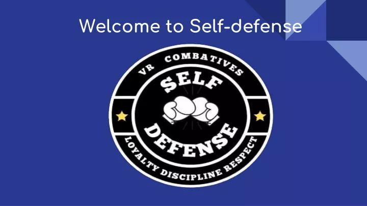 PPT - Self-Defense PowerPoint Presentation, free download - ID:10916696