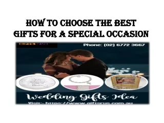 How to choose the best gifts for a special occasion