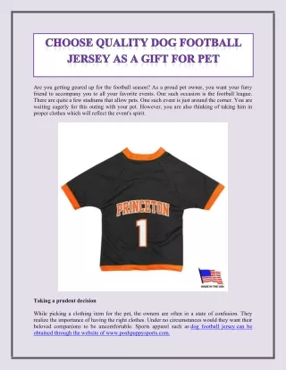 Choose Quality Dog Football Jersey as a Gift for Pet
