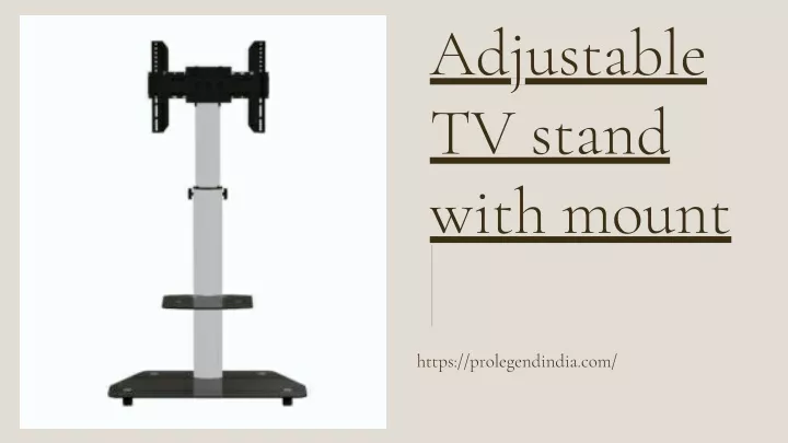 adjustable tv stand with mount