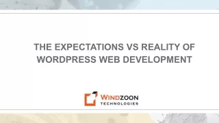 the expectations vs reality of wordpress