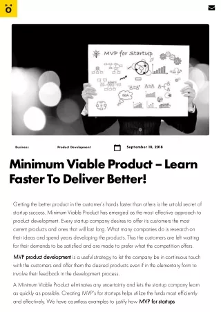 Minimum Viable Product – Learn Faster To Deliver Better!