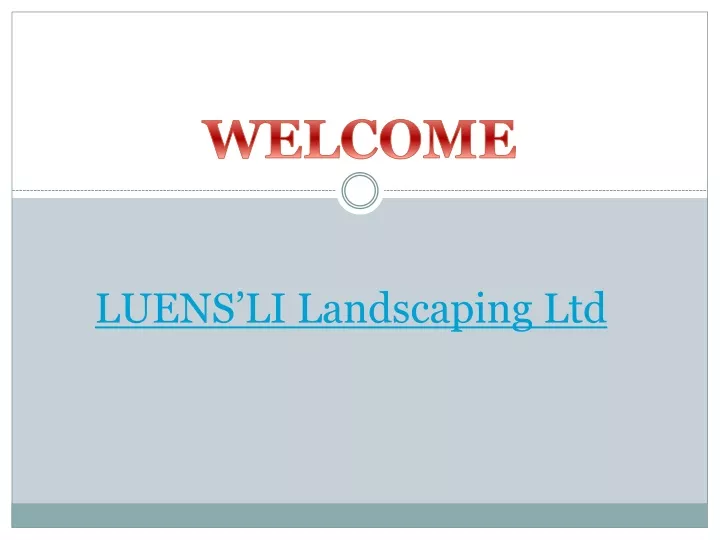 luens li landscaping ltd