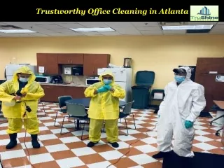 Trustworthy Office Cleaning in Atlanta