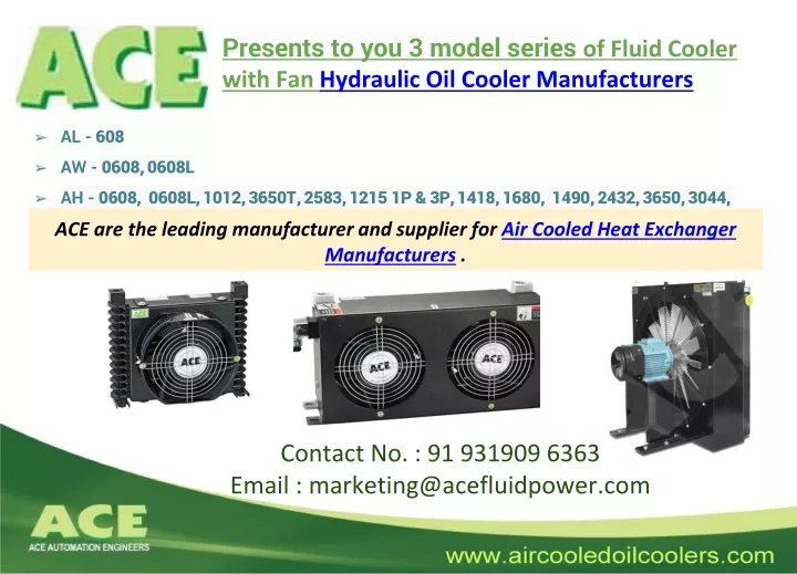 presents to you 3 model series of fluid cooler