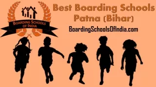 Affordable Boarding school in Patna for boys and girls