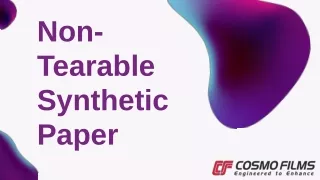 Non-Tearable Synthetic Paper in New Zealand