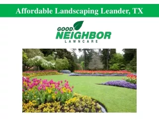Affordable Landscaping Leander, TX