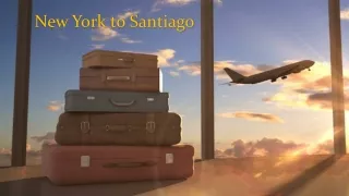 New York to Santiago