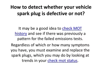 how to detect whether your vehicle spark plug is defective or not